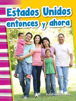 cover image of Estados Unidos entonces y ahora